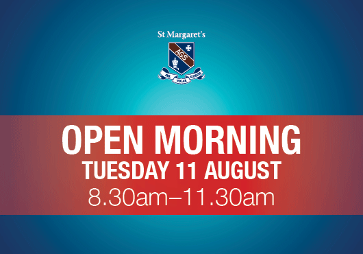 ST MARGARET'S ANGLICAN GIRLS SCHOOL - Open Morning
