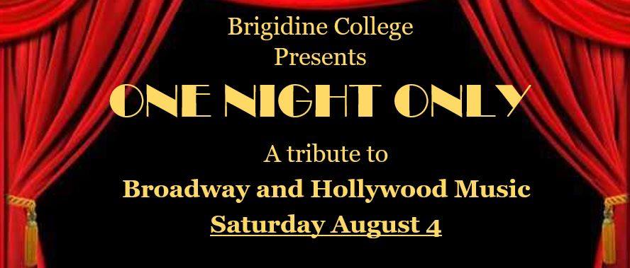 Brigidine College - One Night Only